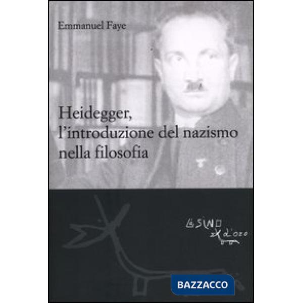 Heidegger, l'introduzione del nazismo nella filosofia