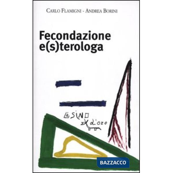 Fecondazione e(s)terologa