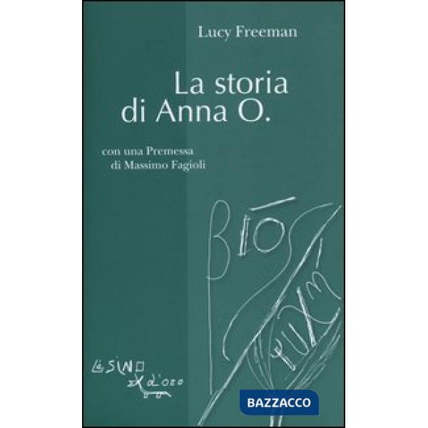 Storia di Anna O. (La)
