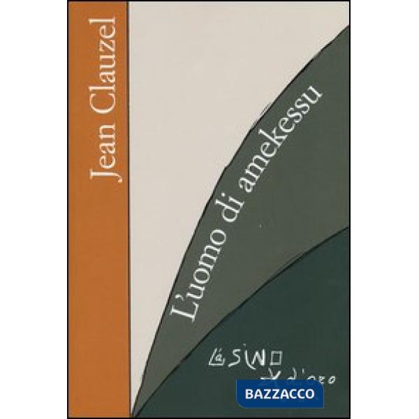 Uomo di Amekessu (L')