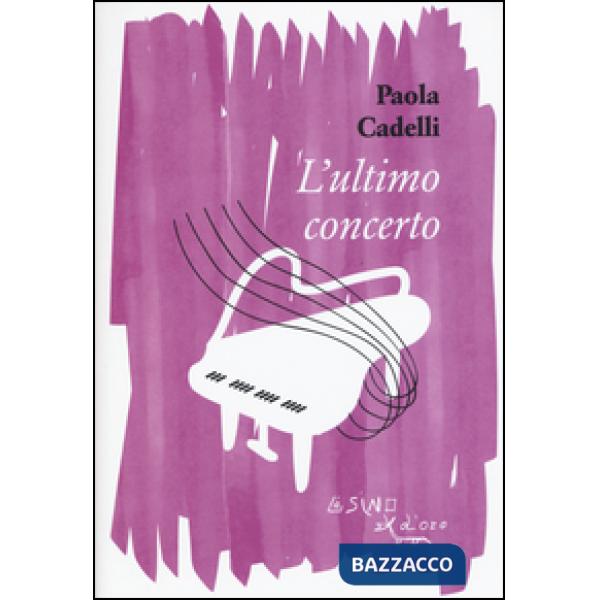Ultimo concerto (L')