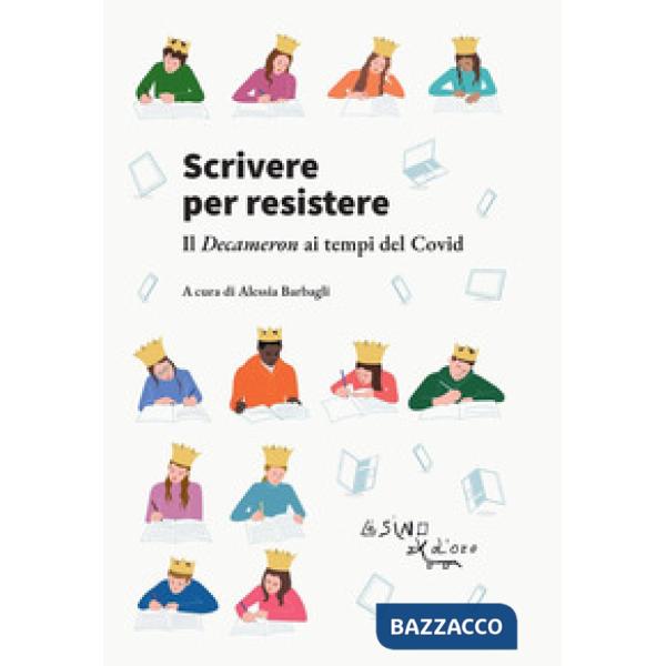 Scrivere per resister. Il Decameron ai tempi del Covid