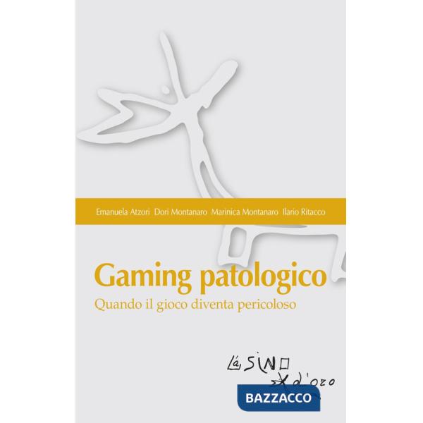 Gaming patologico. Quando il gioco diventa pericoloso