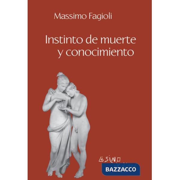 Instinto de muerte y conocimiento