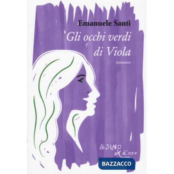 Occhi verdi di Viola (Gli)