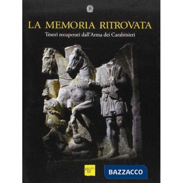 LA MEMORIA RITROVATA