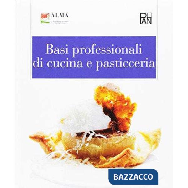 BASI PROFESSIONALI DI CUCINA E PASTICCERIA