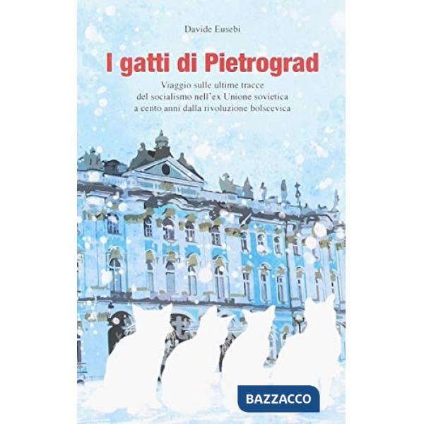 I GATTI DI PIETROGRAD