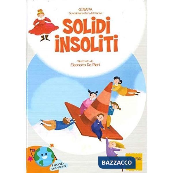 SOLIDI INSOLITI