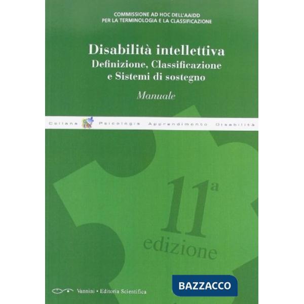 Disabilità intellettiva. Definizione, classificazione e sistemi di sostegno