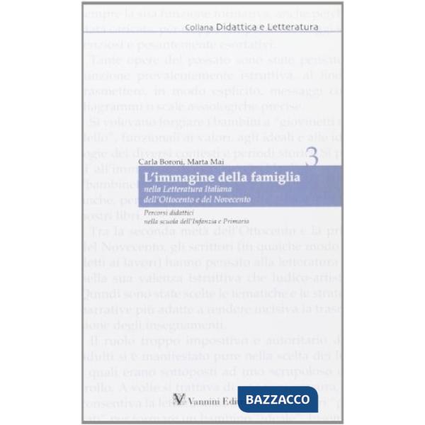 Immagine della famiglia nella letteratura italiana dell'Ottocento e del Novecento. Percorsi didattici nella scuola dell'infanzia