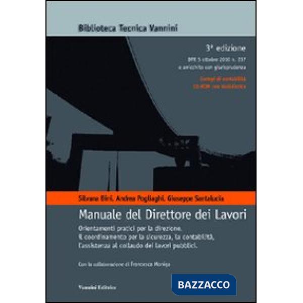 Manuale del direttore dei lavori. Con CD-ROM