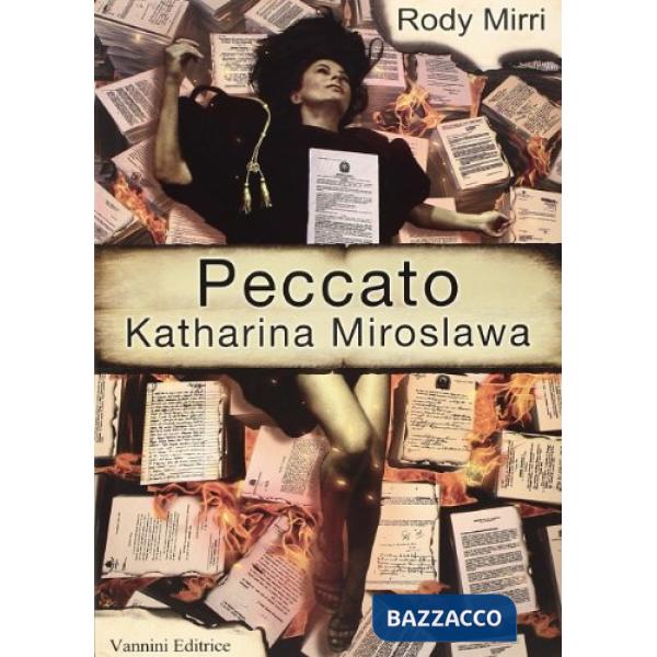 Peccato. Katharina Miroslawa