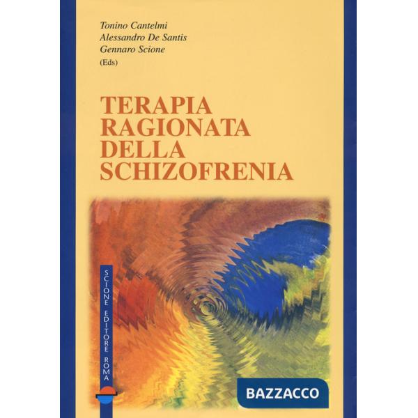 Terapia ragionata della schizofrenia