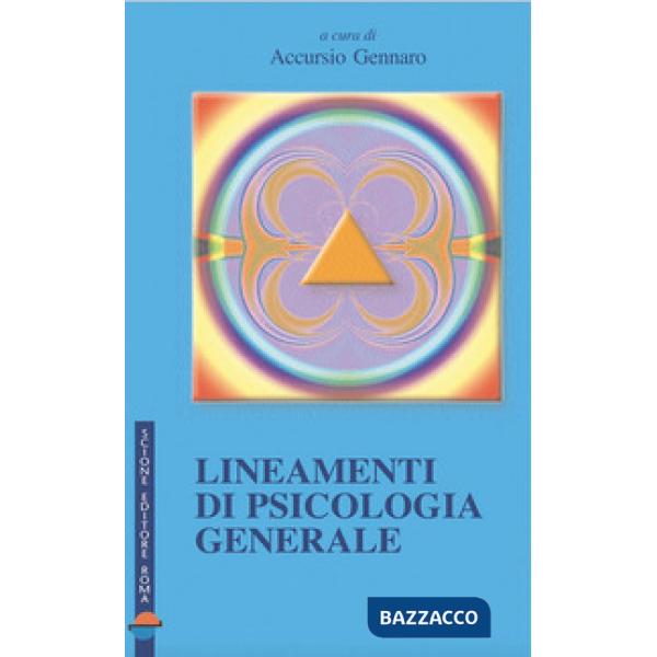 Lineamenti di psicologia generale