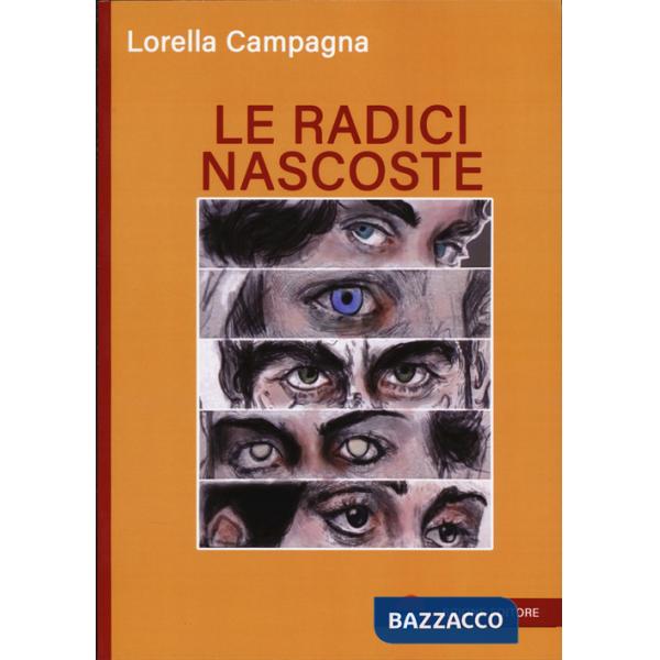 Radici nascoste (Le)
