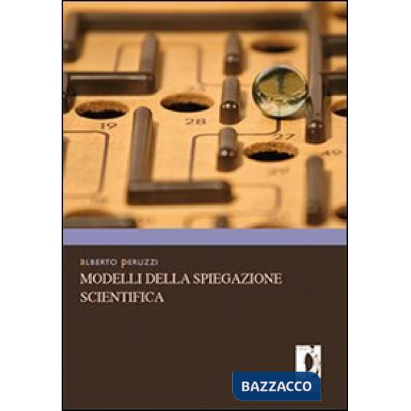 Modelli della spiegazione scientifica
