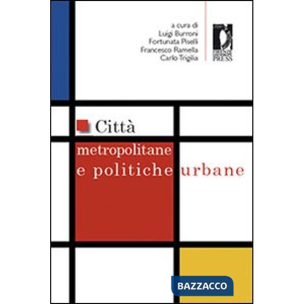 Città metropolitane e politiche urbane