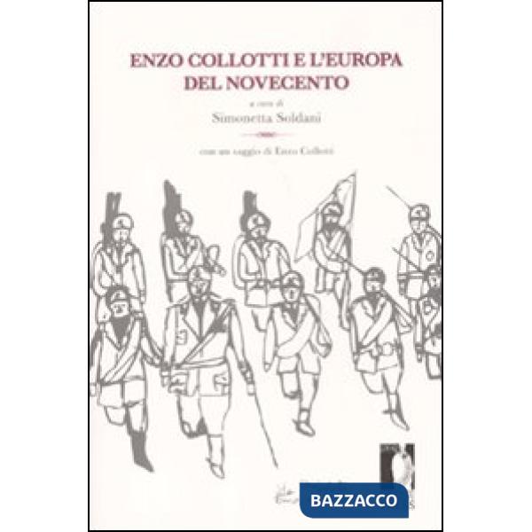 Enzo Collotti e l'Europa del Novecento