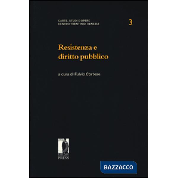 Resistenza e diritto pubblico