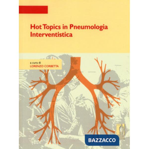 Hot topics in pneumologia interventistica