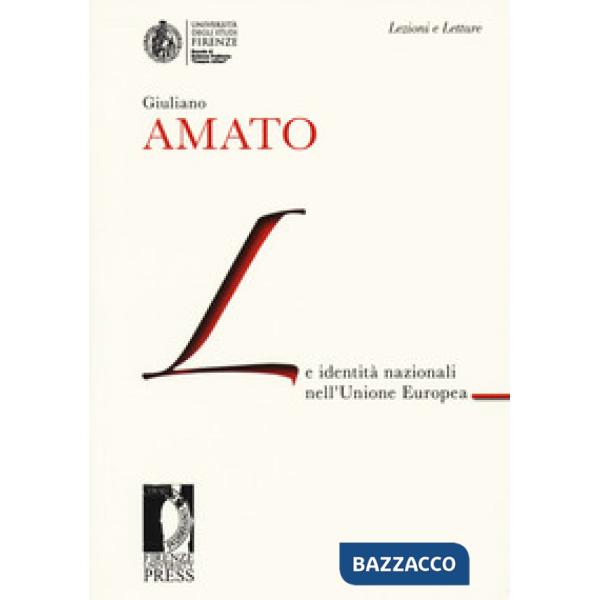 Identità nazionali nell'Unione Europea (Le)