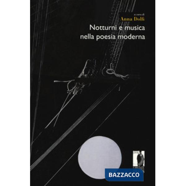 Notturni e musica nella poesia moderna