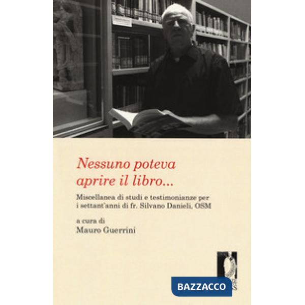 Nessuno poteva aprire il libro... Miscellanea di studi e testimonianze per i set