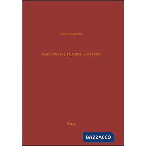 Racconto di giorni lontani