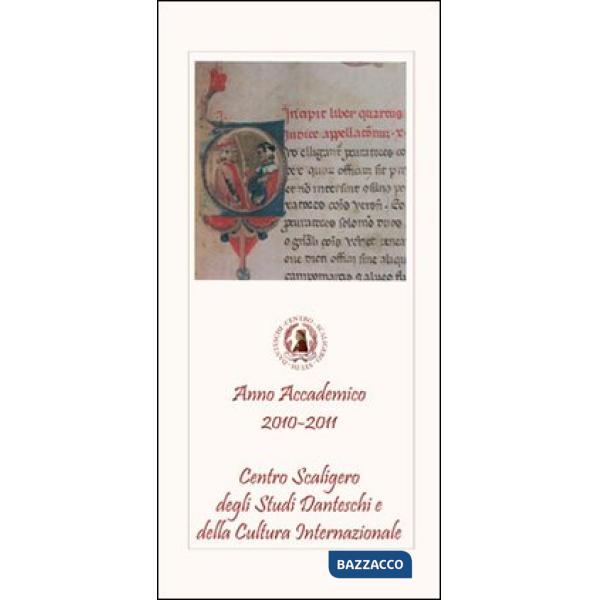 Centro scaligero degli studi danteschi e della cultura internazionale 2010-2011