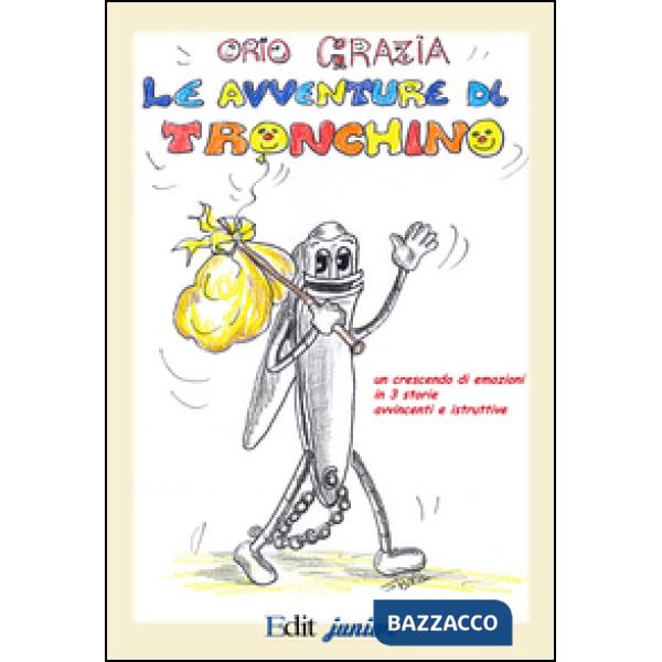 Avventure di tronchino (Le)