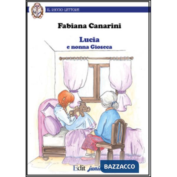 Lucia e nonna Gioseca