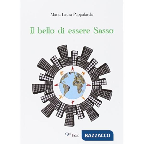 Bello di essere sasso (Il)