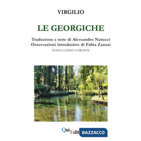 Georgiche. Testo latino a fronte (Le)