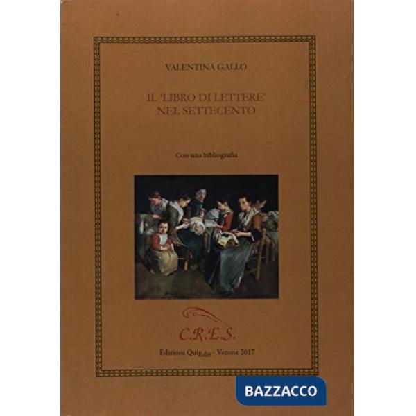 Libro delle lettere nel Settecento (Il)