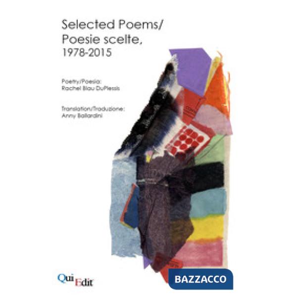 Selected poems-poesie scelte, 1978-2015. Ediz. multilingue