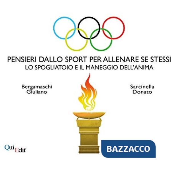 Pensieri dallo sport per allenare se stessi. Lo spogliatoio e il maneggio dell'a