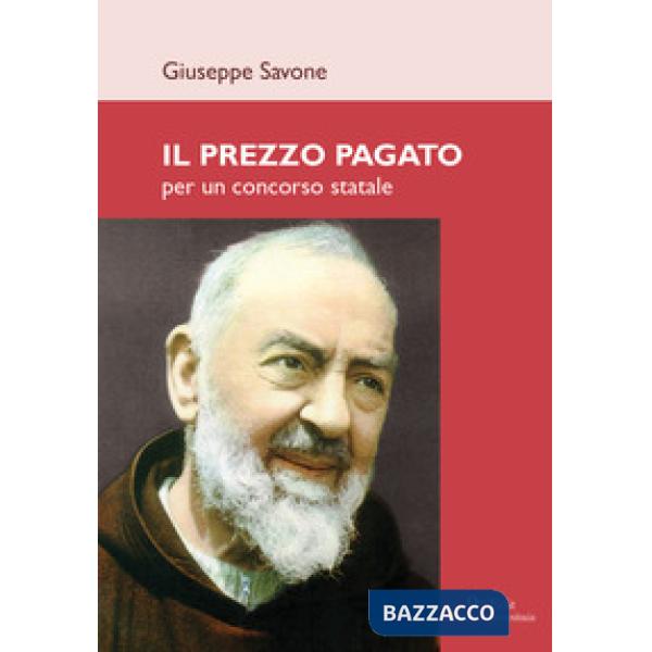 Prezzo pagato per un concorso statale (Il)
