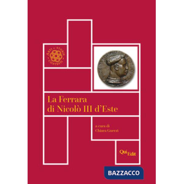 FERRARA DI NICOLÒ III D'ESTE (LA)