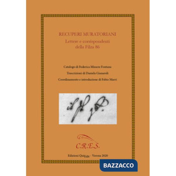 Recuperi muratoriani. Lettere e corrispondenti della Filza 86
