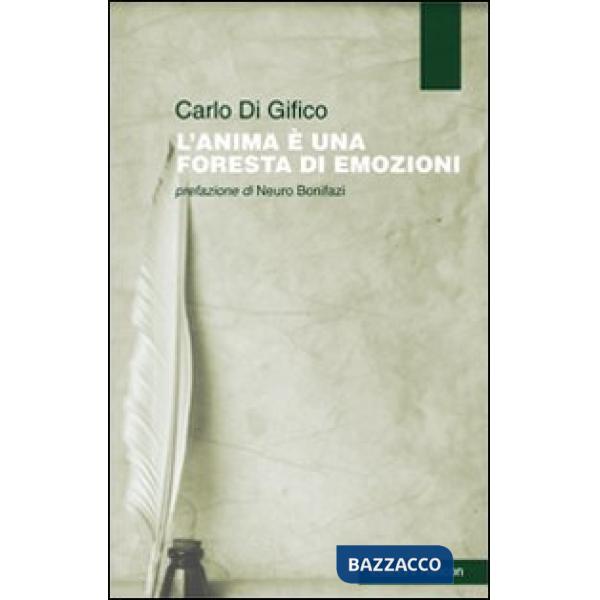 Anima è una foresta di emozioni (L')