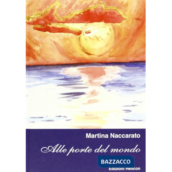 Alle porte del mondo