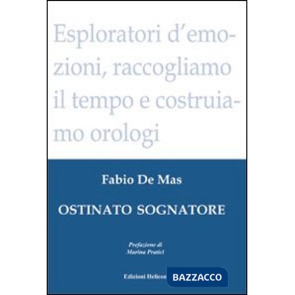 Ostinato sognatore