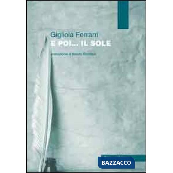 E poi... il sole