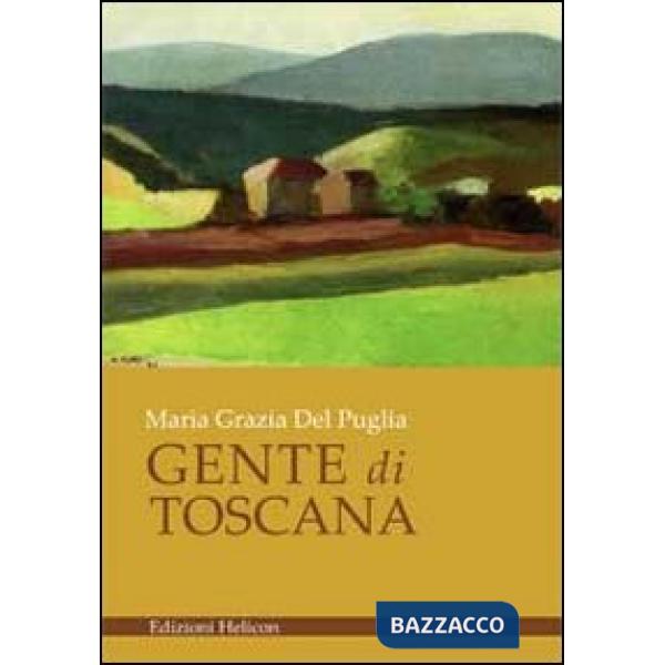 Gente di Toscana