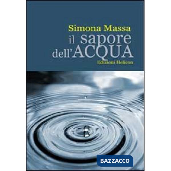 Sapore dell'acqua (Il)