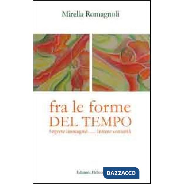 Fra le forme del tempo
