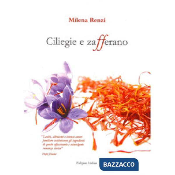 Ciliegie e zafferano