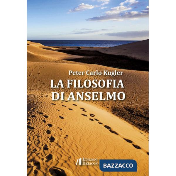 Filosofia di Anselmo (La)