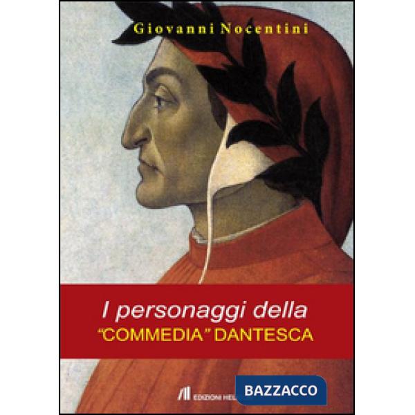 Personaggi della «Commedia dantesca» (I)